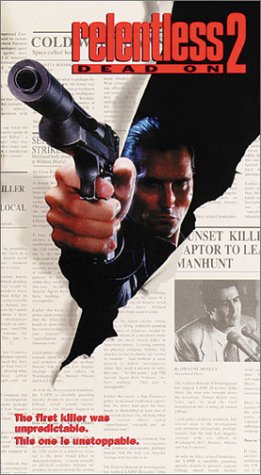 Preisvergleich Produktbild Relentless II: Dead On [VHS]
