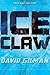 Ice Claw (Danger Zone, Band 2) by 