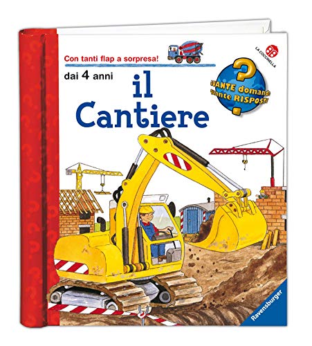 Il cantiere. Ediz. illustrata