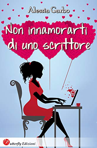 Alessia Garbo - Non innamorarti di uno scrittore (2018)