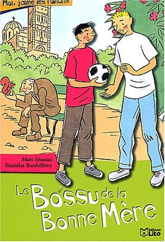 couverture de : Le bossu de la Bonne M&egrave;re