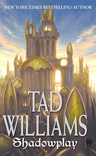 Shadowplay: Shadowmarch Volume II livre