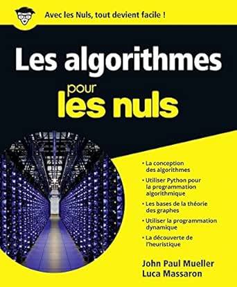 Les Algorithmes Pour Les Nuls Grand Format Ebook Massaron Luca Mueller John Paul Amazon Fr