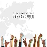 Das Handbuch: Gesten weltweit verstehen by 