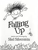 Silverstein, S: Falling Up by Shel Silverstein