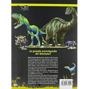 La grande enciclopedia del dinosauri