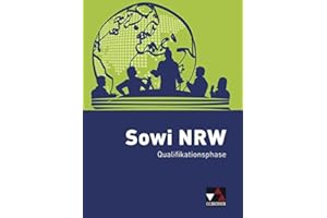 Sowi NRW - alt / Sowi NRW Qualifikationsphase - alt: Unterrichtswerk für Sozialwissenschaften (Sowi NRW - alt: Unterrichtswerk für Sozialwissenschaften)