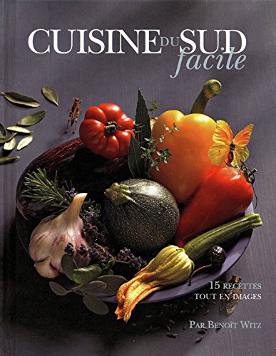 Download Cuisine du Sud facile Download Cuisine du Sud facile