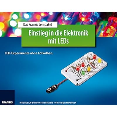 [PDF] Download Lernpaket Einstieg in die Elektronik mit LEDs: LED-Experimente ohne Lötkolben Kostenlos