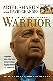 Warrior: An Autobiography (English Edition) by Ariel Sharon, David Chanoff