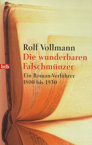 Download Die wunderbaren Falschmünzer: Ein Roman-Verführer 1800 bis 1930 Download Die wunderbaren Falschmünzer: Ein Roman-Verführer 1800 bis 1930