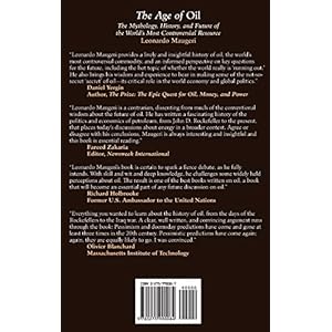 The Age of Oil: The Mythology, History, And Future of the World's Most Controversial