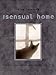 Sensual Home by 