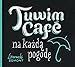 Produktbild Tuwim Cafe na kazda pogode