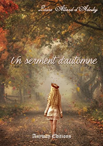 Download Un Serment d'Automne Download Un Serment d'Automne