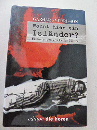 Wohnt hier ein Isländer? Erinnerungen an Leifur Muller.