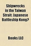 Image de Shipwrecks in the Taiwan Strait