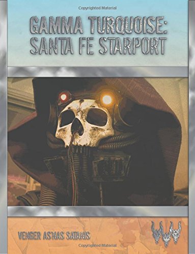 Preisvergleich Produktbild Gamma Turquoise: Santa Fe Starport