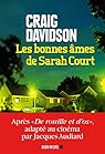 Les bonnes âmes de Sarah Court par Craig Davidson