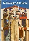 La Naissance de la Grèce