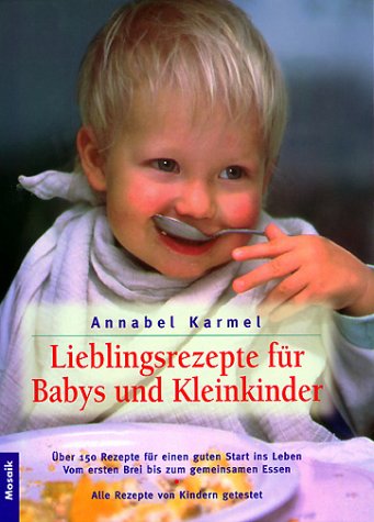 Download Lieblingsrezepte für Babys und Kleinkinder Download Lieblingsrezepte für Babys und Kleinkinder