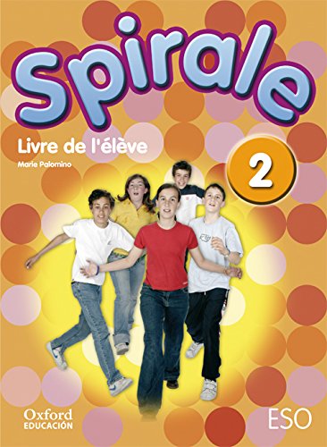 Spirale 2 Livre de l'Élève