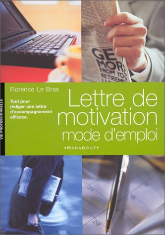 couverture de : Lettre de motivation mode d'emploi