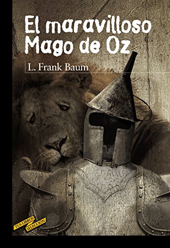 El maravilloso Mago de Oz (CLÁSICOSTus LibrosSelección)