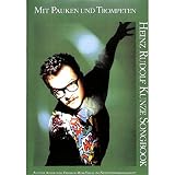 heinz rudolf kunze konzerte 2018 Heinz Rudolf Kunze : Mit Pauken und Trompeten : Songbook Gesang und Klavier mit Gitarrenakkorden