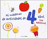  Mi cuaderno de actividades de 4 años: Con adhesivos (Libros de actividades)