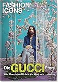 Fashion Icons: Die GUCCI Story by 
