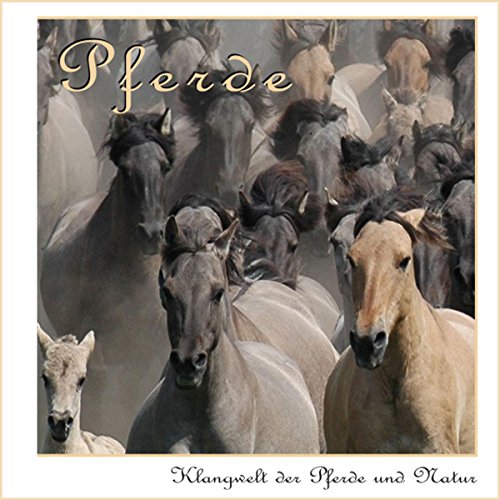 Download Klangwelt der Pferde und Natur Download Klangwelt der Pferde und Natur