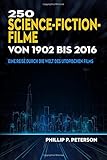 Cover zum Buch 250 Science-Fiction-Filme von 1902 bi...