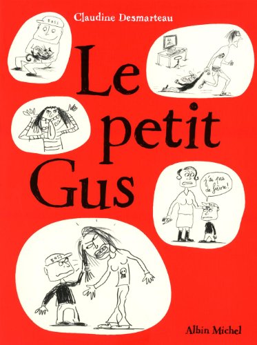 Le petit Gus Le petit Gus