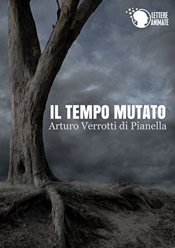 Il tempo mutato Il tempo mutato