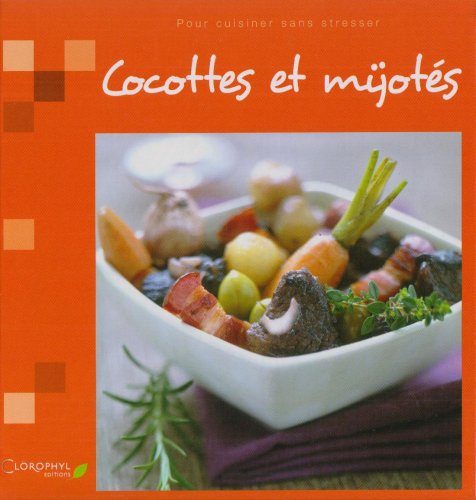 couverture de : Cocottes et mijotes