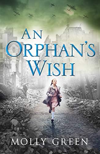 An Orphan’s Wish: The new, most heartwarming historical fiction novel you will read this year