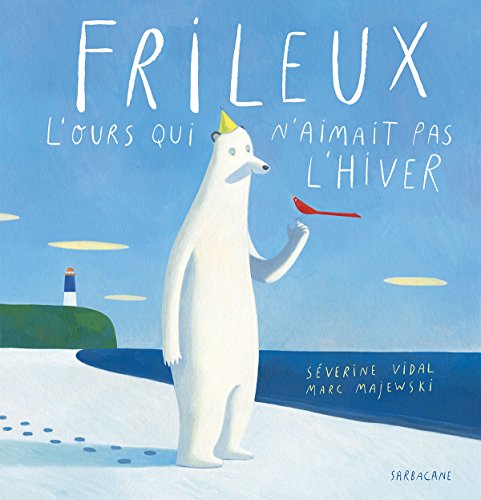 <a href="/node/130355">Frileux, l'ours qui n'aimait pas l'hiver</a>