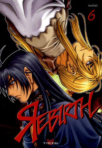 Rebirth — Tome 6
