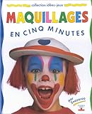 Maquillages en cinq minutes
