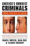 America's Dumbest Criminals by 