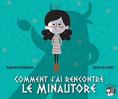 couverture de : Comment j'ai rencontr&eacute; le minotaure
