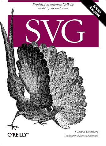Télécharger SVG : Production orientée XML de graphiques vectoriels livre En ligne