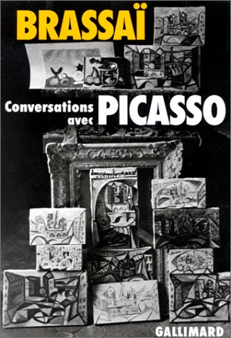 Conversations avec Picasso Conversations avec Picasso