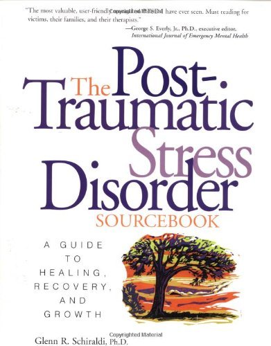 Post-Traumatic Stress Disorder Sourcebook (English Edition) livre