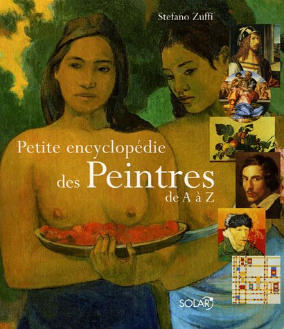 couverture de : Petite encyclop&eacute;die des peintres de A &agrave; Z