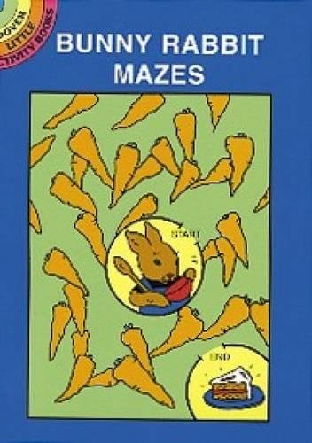 Bunny Rabbit Mazes (Little Activity Books)