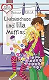 Liebeschaos und lila Muffins by
