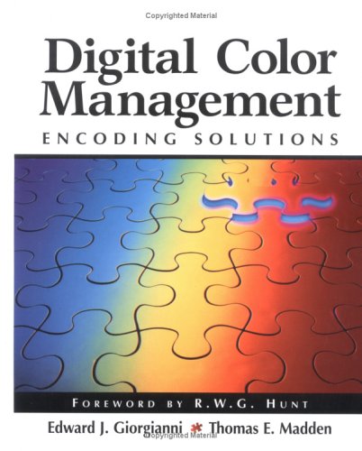 Digital Color Management: Encoding Solutions