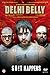 Delhi Belly [DVD]